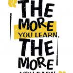 The more you learn