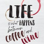 Life is what happens...