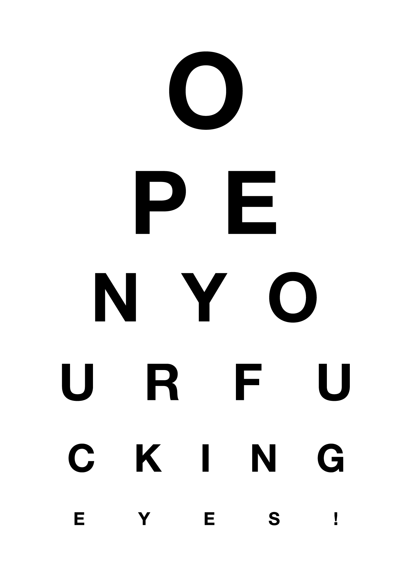 060il_50x70-01 Open your f***ing eyes! - Slika 1